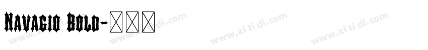 Navagio Bold字体转换